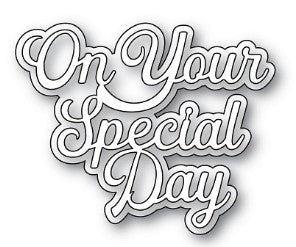 AIR Exclusive - Memory Box Die - A134 Everyday Sentiments - On Your Special Day