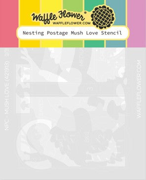 Waffle Flower - Nesting Postage Mush Love Stencil