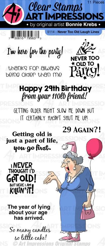 Art Impressions 5114 Laugh Lines - Never Too Old*