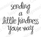 Impression Obsession - CL8362 Sending Kindness cling stamp*