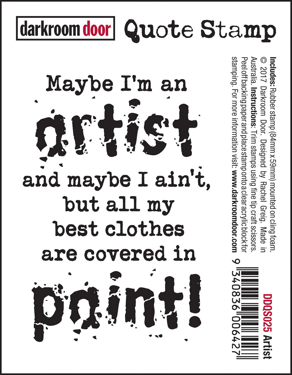 Darkroom Door - DDQS25 Artist Quote Stamp**