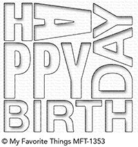 My Favorite Things - Happy Birthday Block die.........