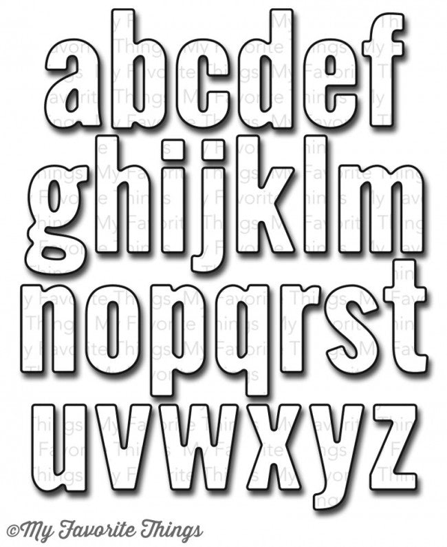My Favorite Things - Little Lowercase Letters die set........