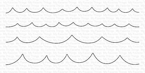 My Favorite Things - Ocean Motion die set.......
