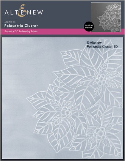 Altenew - Poinsettia Cluster 3D Embossing Folder*