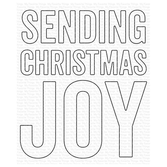 My Favorite Things - Send Christmas Joy die