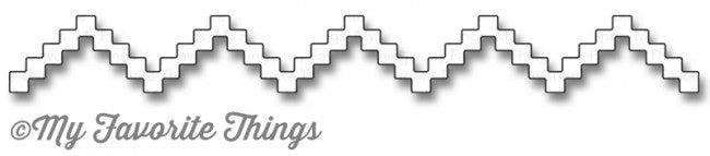 My Favorite Things - Dienamics - Stepped Up Chevron...........