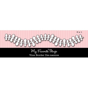 MFT Dienamics - Vine Border.........