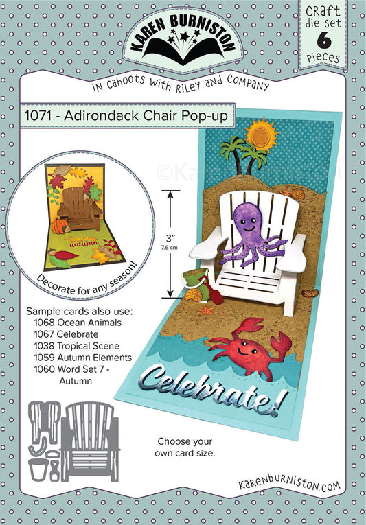 Karen Burniston - 1071 Adirondack Chair Pop-Up