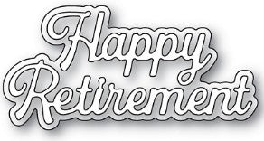 AIR Exclusive - Memory Box Die - A105 Everyday Sentiments Happy Retirement