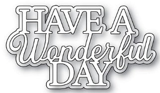 AIR Exclusive - Memory Box Die - A136 Everyday Sentiments - Have a Wonderful Day