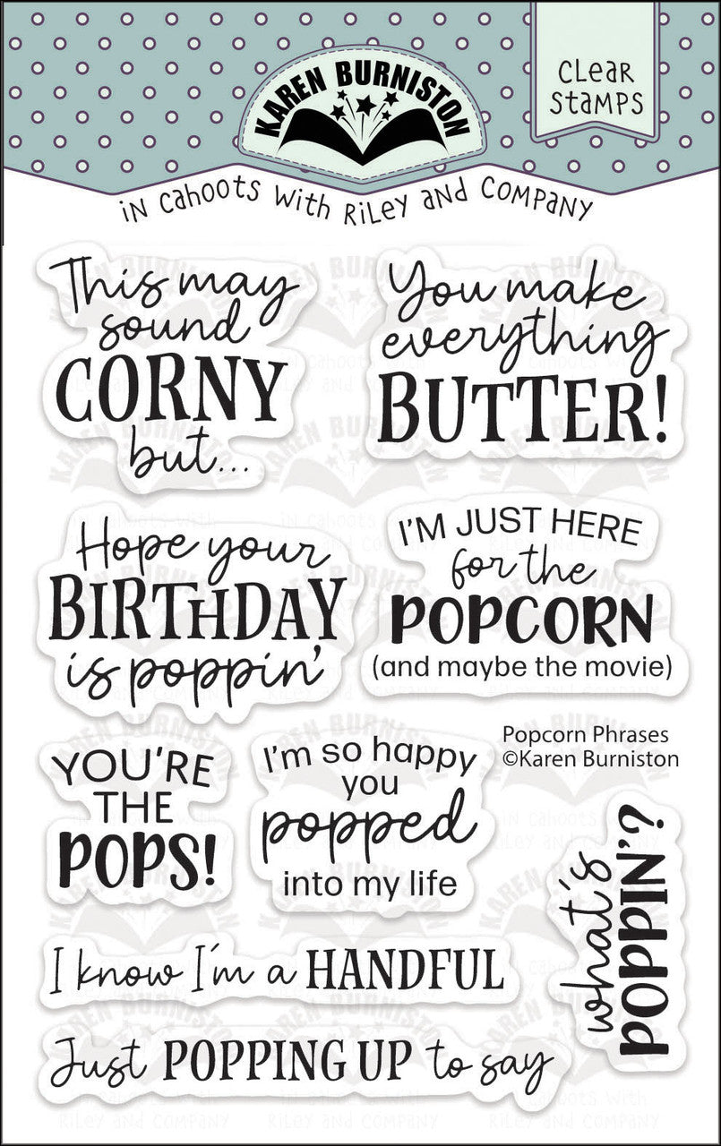 Karen Burniston Stamp Set - Popcorn Phrases***