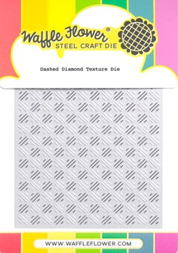 Waffle Flower Designs - Dashed Diamond Texture die***