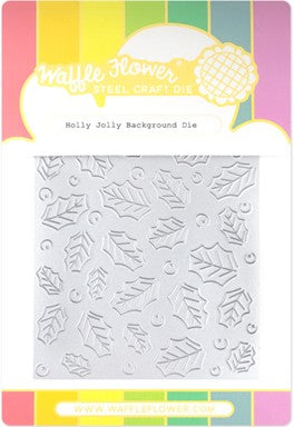 Waffle Flower - Holly Jolly Background Die