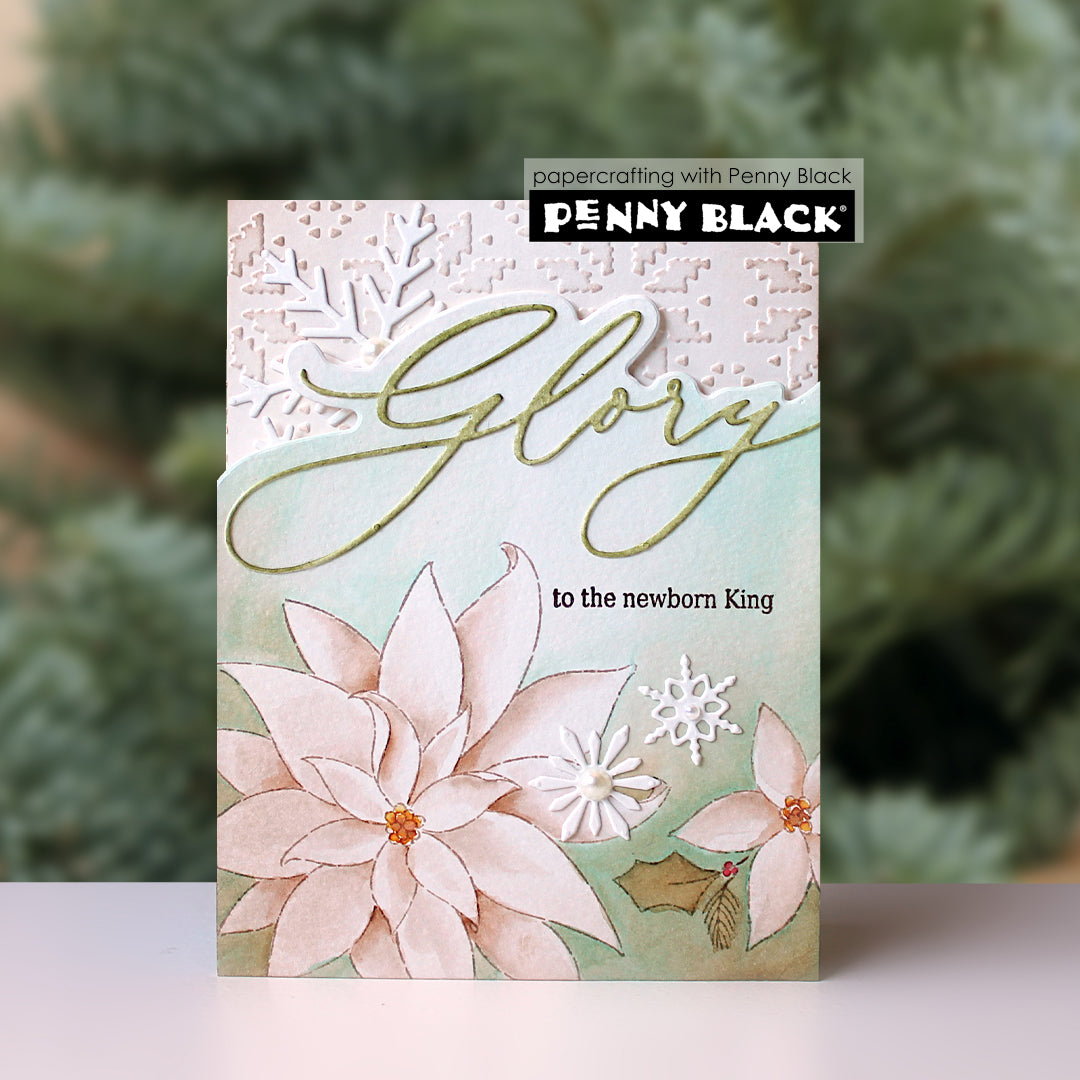 Penny Black - 31-245 + 52-046 - Poinsettia Wishes (stamp and die bundle)