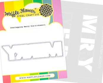 Waffle Flower - Overlapping Merry (stencil and die set)