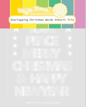 Waffle Flower - Overlapping Christmas Words Stencil Trio ***