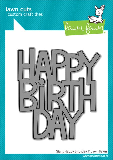 Lawn Fawn LF2612 Giant Happy Birthday die