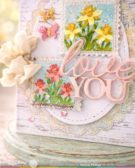 Waffle Flower - Die 'Love You' word