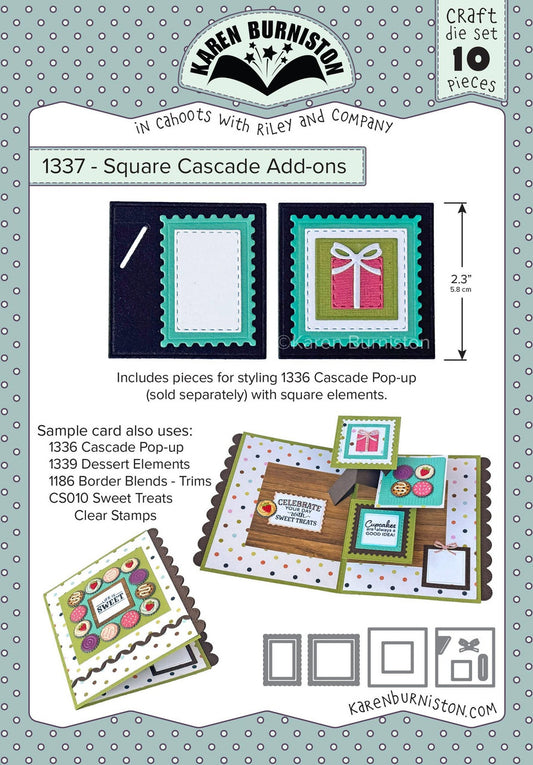 Karen Burniston - 1337 Square Cascade Add-ons