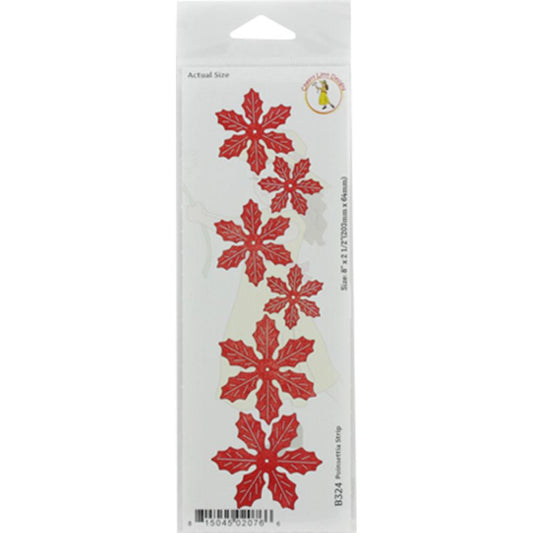 Cheery Lyn - CLB324 Poinsettia Strip  -out of stock