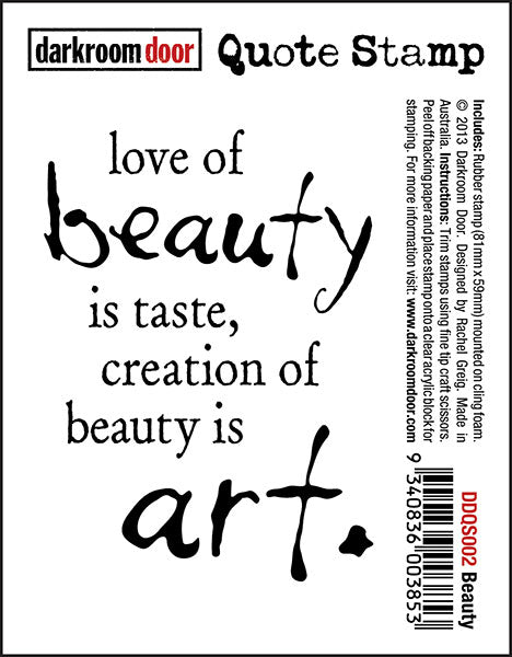 Darkroom Door Quote Stamp - DDQS002 Beauty*