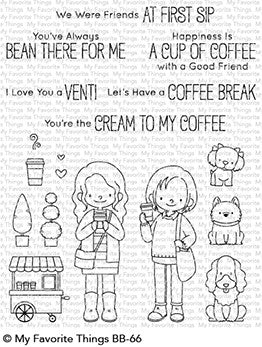 My Favorite Things - Friends At First Sip (stamp set)