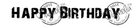 Magnolia Rubber Stamps - Happy Birthday*