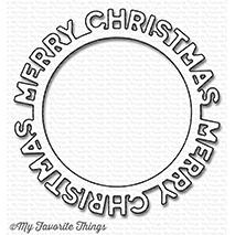 My Favorite Things - Merry Christmas Circle Frame die - out of stock
