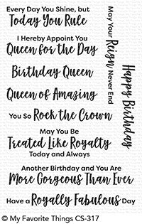 My Favorite Things - Queen For The Day stamp set